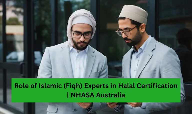Role of Islamic (Fiqh) Experts in Halal Certification